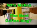 Coffee Mug Review Yeti vs RTIC vs Ozark Trail