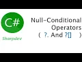 Null Conditional Operators C