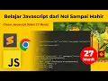 1 Dasar Javascript Dalam 27 Menit