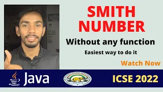 Smith number in Java without functions Smith number ICSE Java ICSE Computer Prateik Sharma