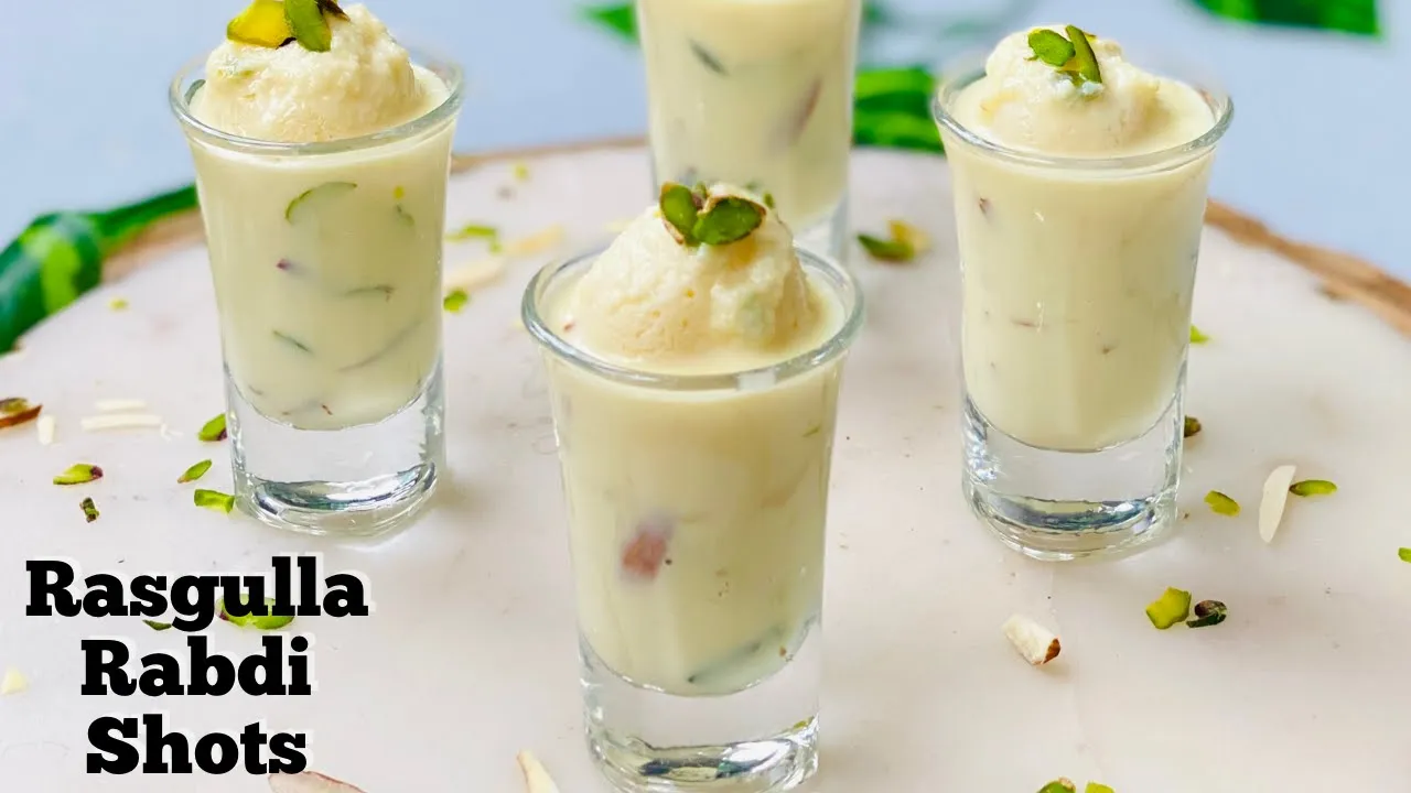 Rasgulla Rabdi Shots   Dessert Recipe   Malai Rabdi Recipe   Flavourful Food