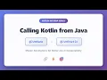 Kotlin JvmName JvmStatic Master Java Interop Annotations