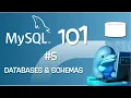 MySQL 101 - Episode 05 Databases Schemas in MySQL English