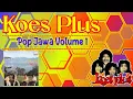 Lagu KOES PLUS - Pop Jawa Volume 1 ( Full Album ) 1974