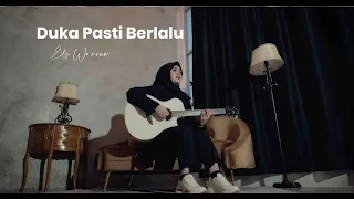 duka pasti berlalu nike ardilla cover by els warouw