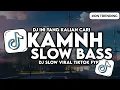 Download Lagu DJ KAMNH JEDAG JEDUG SLOW BASS VIRAL TIKTOK