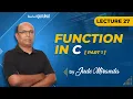 Lecture 27 Function in C Part 1 C Programming for beginners by Mr Jude Miranda