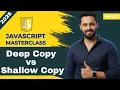Javascript tutorial in Hindi Deep Copy vs Shallow Copy Interview Questions