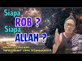 Lagu Siapa ROB Siapa ALLAH | Makna Pertanyaan MANROBBUKA |