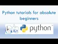 Python tutorials for absolute beginners - 01