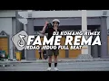 Dj Fame Rema Jedag Jedug Full Beat Viral Tiktok Terbaru 2023 Dj Komang Rimex | Dj Fame Rema Remix