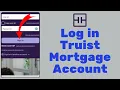 How to Login Truist Mortgage Account