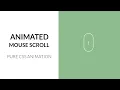 Animated Mouse Scroll Using Only HTML CSS