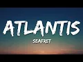 Download Lagu Seafret - Atlantis (Lyrics)