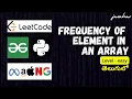 How to Find the Frequency of an Element in an Array in Python ARRAYS DataStructures by S Java