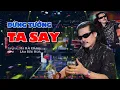 Download Lagu ĐỪNG TƯỞNG TA SAY - CA SĨ | LÂM BỬU HOÀ |