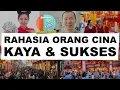 Lagu KENAPA ORANG CINA KAYA DAN SUKSES | RAHASIA BISNIS ORANG TIONGHOA