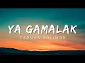 Ya Gamalak | Carmen Soliman