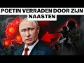 Lagu Explosieve onthullingen: Poetins eigen mensen keren zich ineens tegen hem