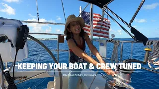 Keeping Your Boat & Crew in Tune || Episode 123 || Sailing Salacia Star