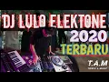 DJ LULO TERBARU 2020 |T.A.M channel | Sujar vs Dewy | KOLTIM