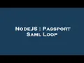 NodeJS Passport Saml Loop