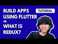 Why and What is Redux Build Real World Apps using Flutter Full tutorial NOT EDITED