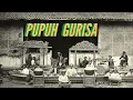 PUPUH GURISA - WAKTU BARUDAK KEUR MIJAH