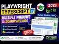 32 Handling Multiple Windows allTextContents inputValue Playwright TypeScript 2026