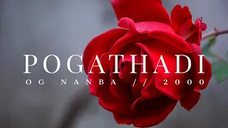 Download OG Nanba - Pogathadi // 2000 MP3