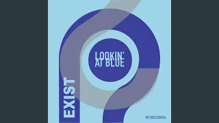 lookin at blue atjazz astro dub 