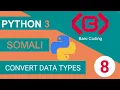 Python for beginners in Somali - 08