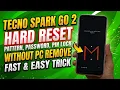 Tecno Spark Go 2 KM4 Hard Reset Pin Lock Remove Without Pc