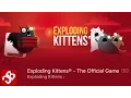 Exploding Kittens - The Game By Exploding Kittens
