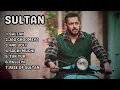 Download Lagu Sultan All Songs | Jukebox | Full Songs | Salman khan \u0026 Anushka sharma |