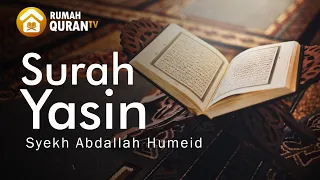 surah yasin merdu by abdallah humeid doa untuk orang meninggal extremly powerful quran 
