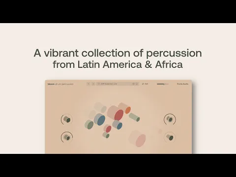Bloom Drum Percussion Lite product video