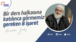 Bir ders halkasına katılınca görmemiz gereken 8 işaret
