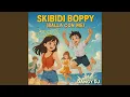 Download Lagu Skibidi Boppy (DJ Spike Remix)