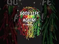 Lagu Good Life Again!! #wiedabetty #reggae #song 