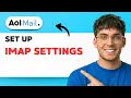 How to Set Up AOL Mail IMAP Settings 2026 Full Guide