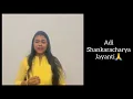 Nirvana Shatkam | Shree Adi Shankara | Shruthi Bhat | Shankara Panchami