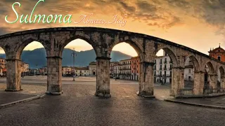 Download Sulmona Abruzzo Italy: One of the Most Beautiful Towns in Abruzzo Italy MP3