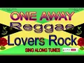 Download Lagu One Away Reggae Lovers Rock