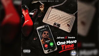 Jafrass, Dandre - One More Time (Official Audio)