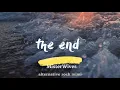 MisterWives - the end (Lyrics)