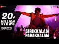 Lagu Sirikkalam Parakkalam - Kannum Kannum Kollaiyadithaal | Dulquer S, Ritu V | Masala Coffee