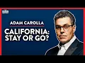 Download Lagu California Exodus: Is Adam Leaving California Too? (Pt. 1) | Adam Carolla | COMEDY | Rubin Report