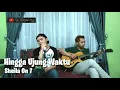 Download Lagu Sheila On 7 ~ Hingga Ujung Waktu ( Cover THE BHIGAF )