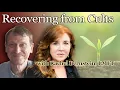Recovering from a Cult with Rachel Bernstein
